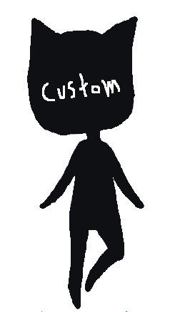 Custom -Always Open-