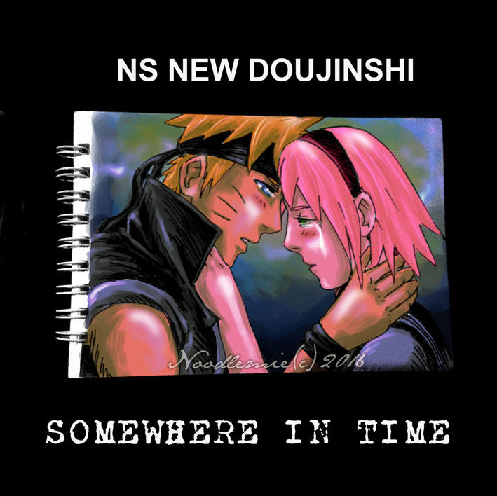 NS New Doujinshi : Somewhere in Time