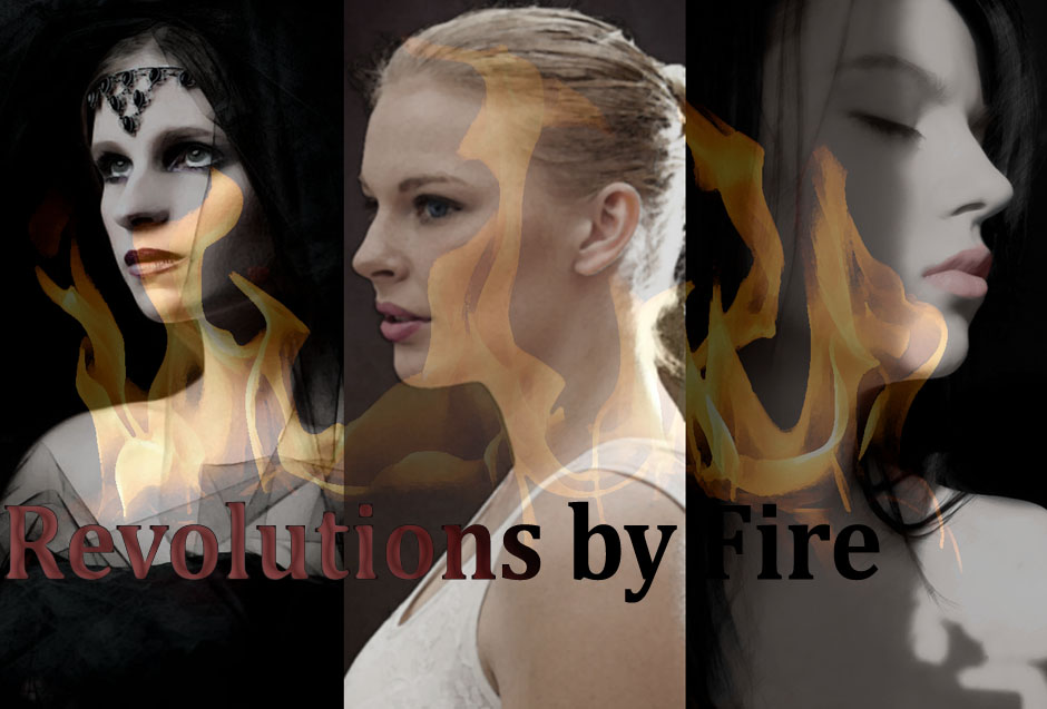 Revolutions by fire