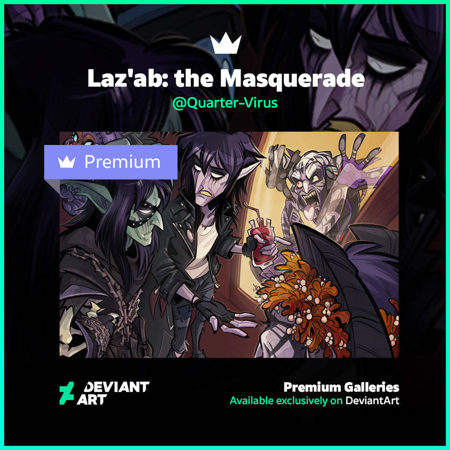 Quarter-Virus - Laz ab  the Masquerade 1x1