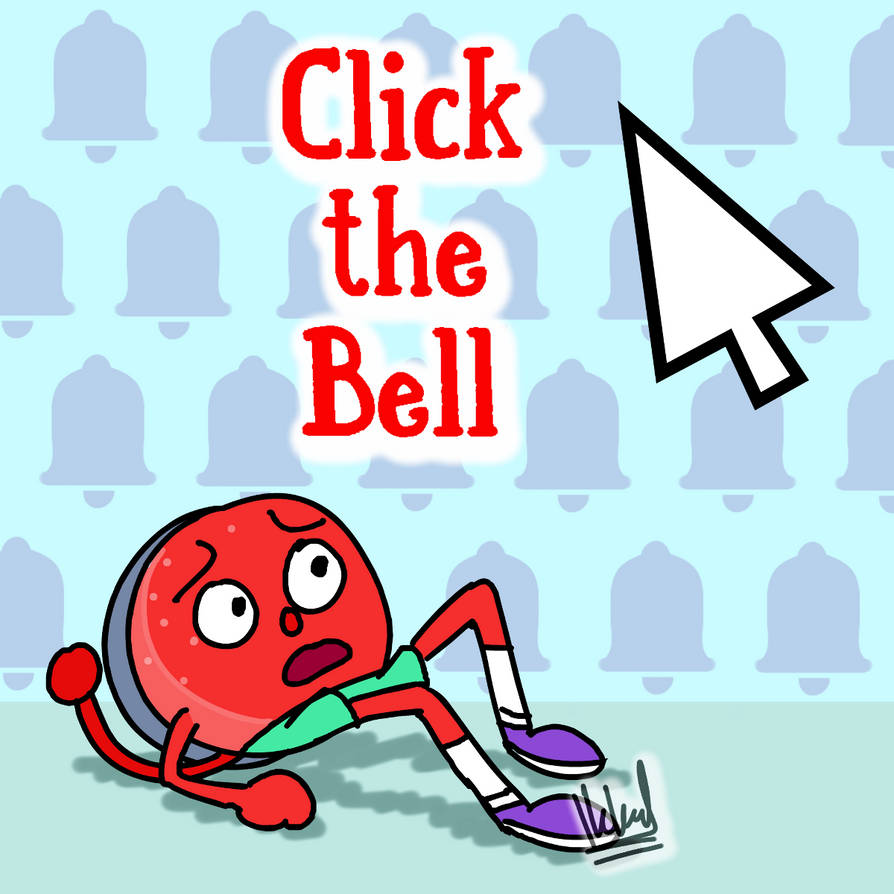Bell Clicked Click the Bell! by IkkySubmitsArchive on DeviantArt