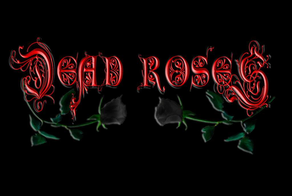 DeaD Roses , infernal by AlexanderTerror on DeviantArt