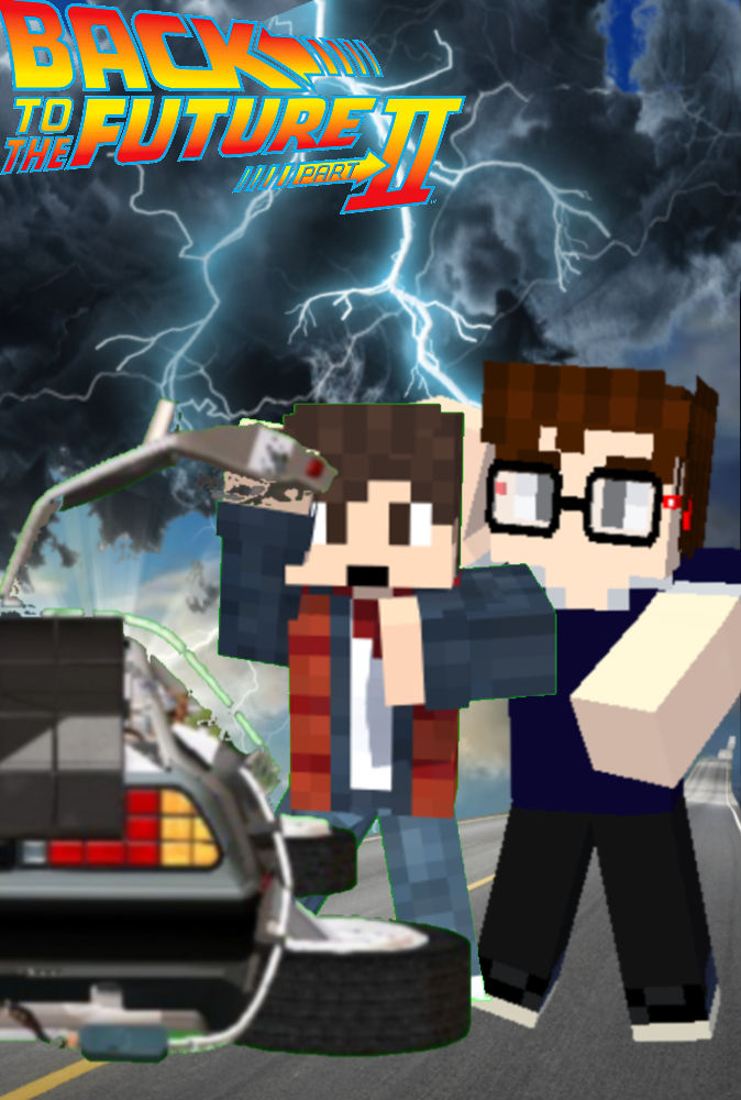 Btf Craft Poster de BTTF pero al estilo de Minecraft by Jeander26yt on DeviantArt