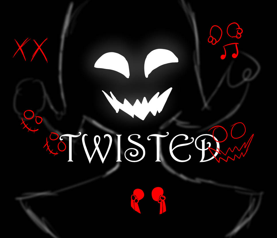 TWISTED Cover by TichMo04 on DeviantArt