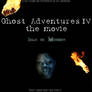 Ghost Adventures Movie IV