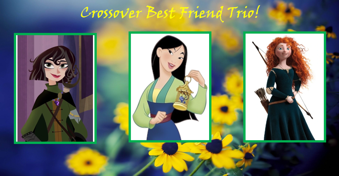 Best Friend Trio: Cassandra, Mulan, And Merida by AnimationLover247 on ...