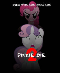 Pinkie Die 2 (Parody Movie) Poster