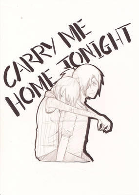 Carry Me Home Tonight