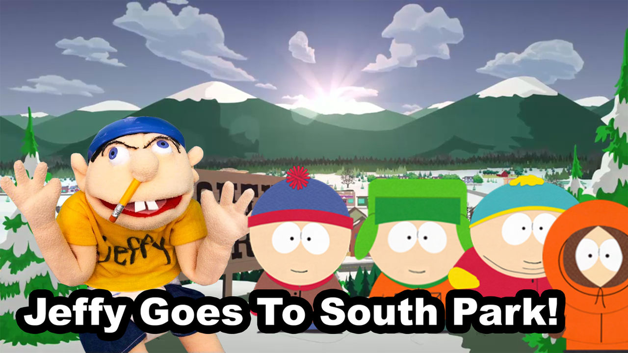 SML Movie Idea: Jeffy Goes To South Park!