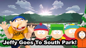 SML Movie Idea: Jeffy Goes To South Park!
