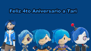 Feliz 4to Aniversario a Tari