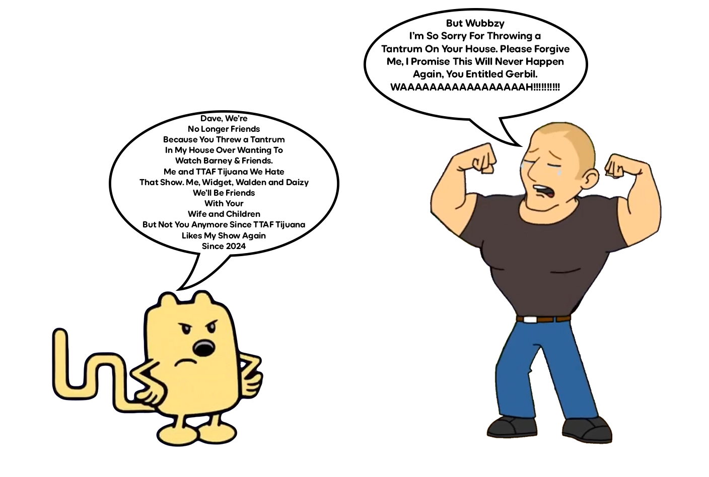 Wubbzy Hates Dave Now!