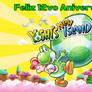 Happy 12th Anniversary Yoshi's New Island