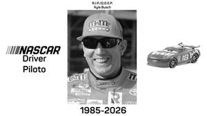 Rest In Peace Kyle Busch (1985-2026)