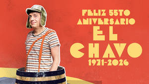Feliz 55to Aniversario El Chavo del Ocho