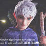 Wallpaper's ROTG Frases 02.~ Te llena el alma