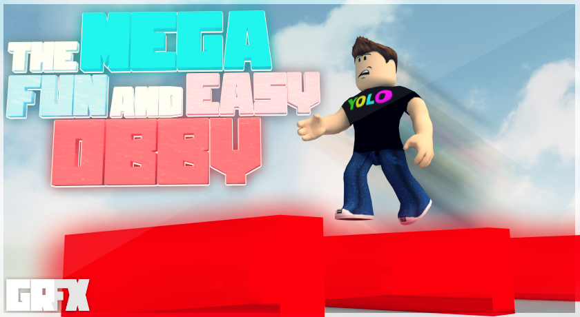 The Mega Fun And Easy Obby Thumbnail One By Grfxstudio On Deviantart - roblox easy obby