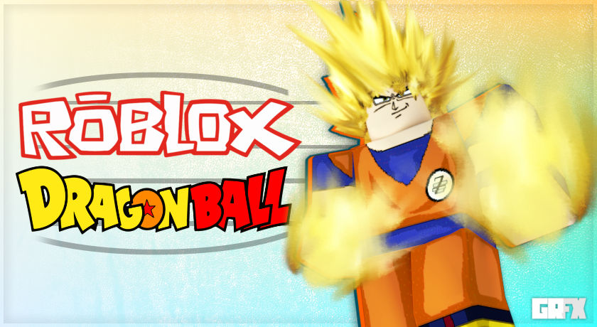 ROBLOX DragonBall - THUMBNAIL by GRFXStudio on DeviantArt