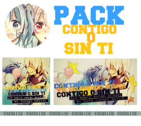 Pack Contigo o Sin Ti