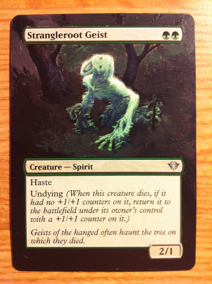 Altered Magic Card: Strangleroot Geist by mspaldin on DeviantArt