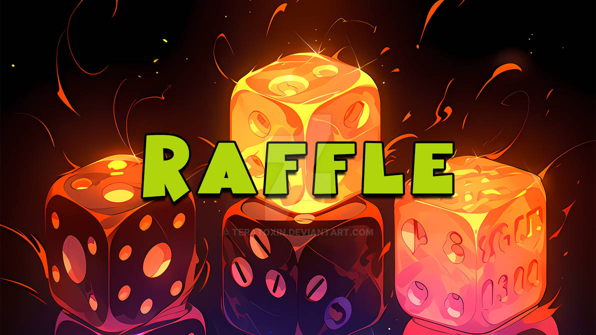 Raffle Question by TERATOXIN on DeviantArt