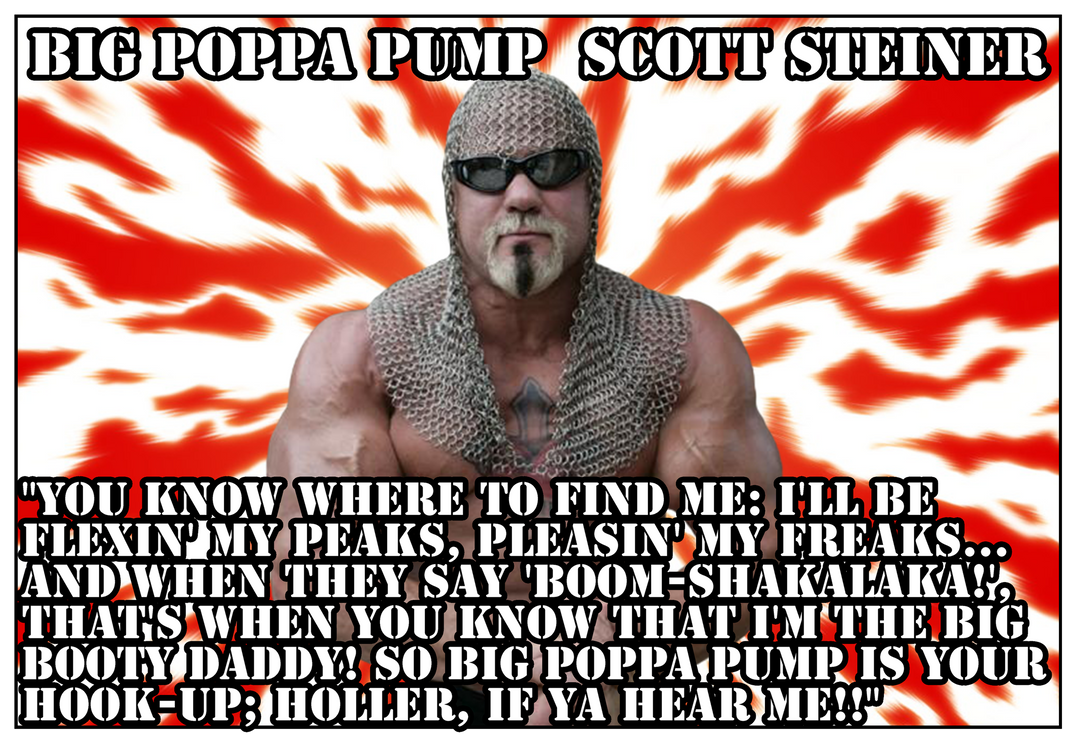 Big Poppa Pump Scott Steiner 02 By Pedregalsn On Deviantart 