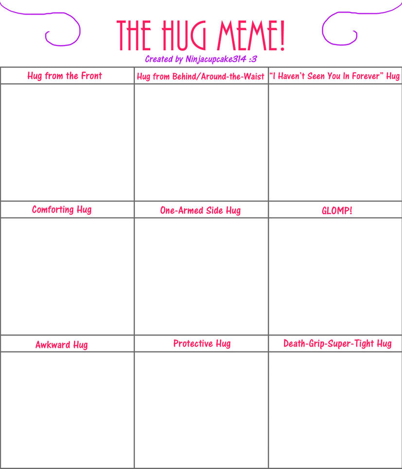 Hug Me Graph The Hug Meme! by Ninjacupcake314 on DeviantArt