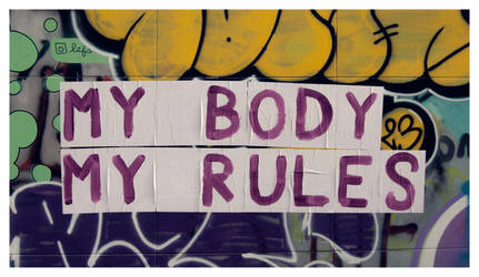 My body My rules by 3ntropiks