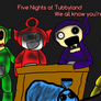 Five Nights at Tubbyland