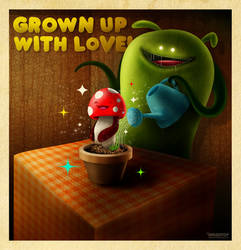 Grown Up with Love