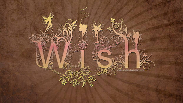 Wish :: Typography Wallpaper