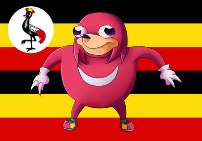 Do u know da wae? Uganda Knuckles...