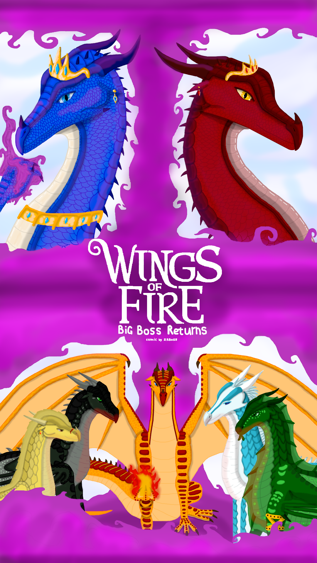 lovgivning Antage ribben Wings of Fire Big Boss Returns by ZRBoss on DeviantArt