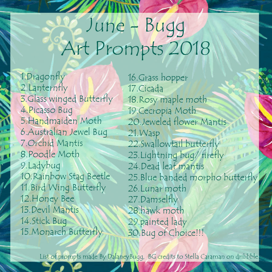 June Bugg Prompt list (Art Challenge Prompts) by DalaneyBugg on DeviantArt