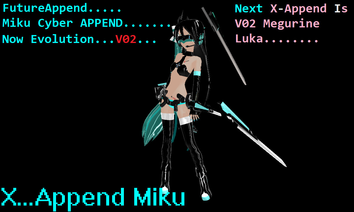 X-Append Miku....For DL....