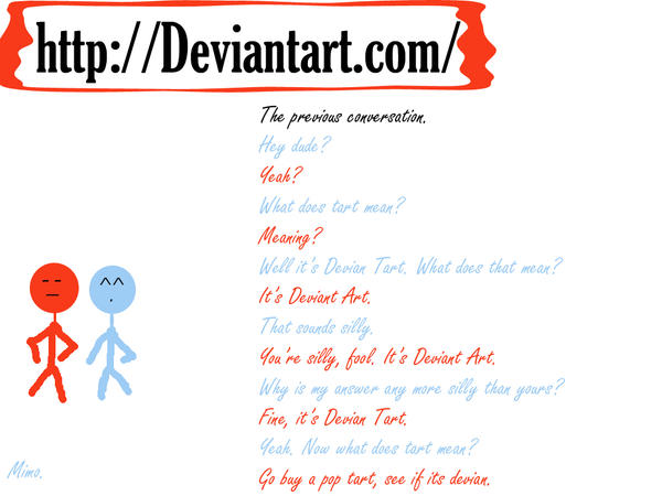 Devian Tart. by The-Artists-Sister on DeviantArt