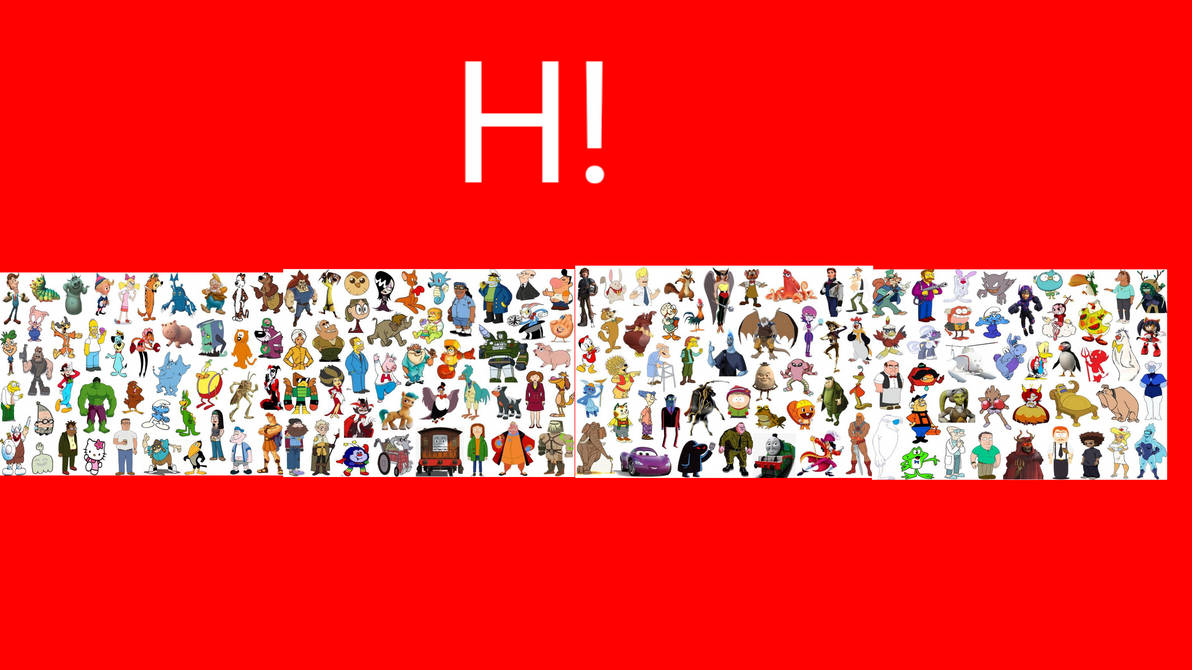 Which H Which H Characters Are Better? by GavinTheBest on DeviantArt