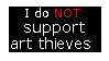 I Do Not Support Art Thieves Stamp