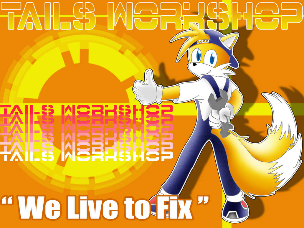 Tails workshop by McKimson on DeviantArt