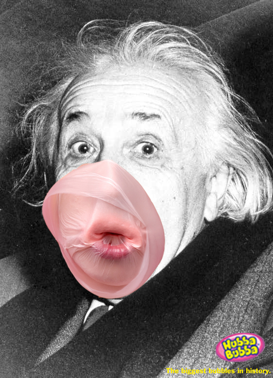 Hubba Bubba: Einstein