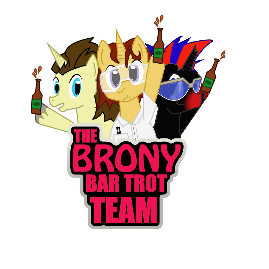 Brony Chart BronyBarTrot Bronycon Brony by MadPony1460 on DeviantArt