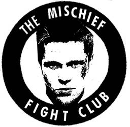 The Mischief Fight Club