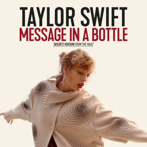 Taylor Swift Message In A Bottle
