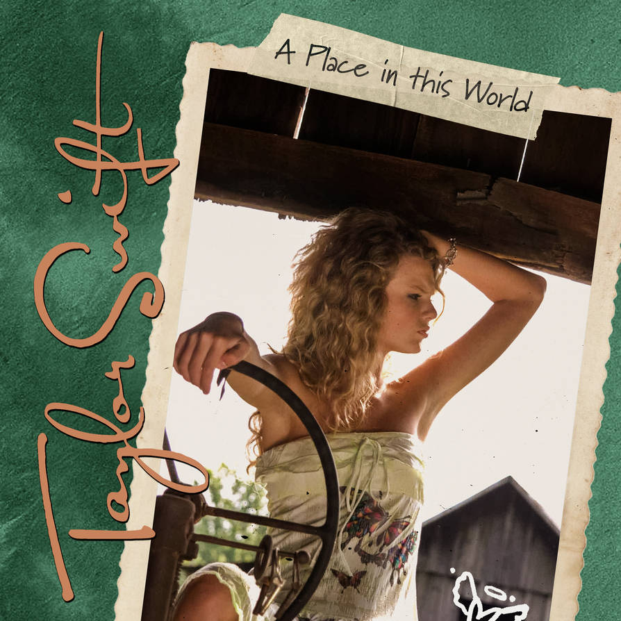 Taylor Swift A Place In This World By KallumLavigne On DeviantArt Taylor swift a place in this world by kallumlavigne on deviantart