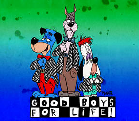Good boys fo life