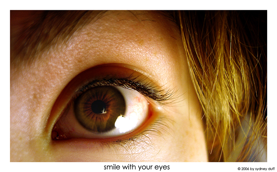 smile with your eyes