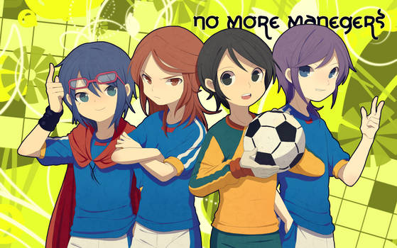 IN11 :: No More Manegers