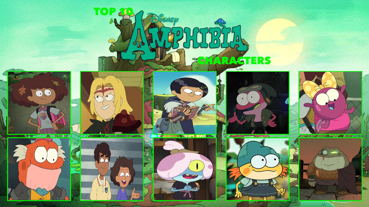 Amphibia Characters Rp My Top 10 Favorite Amphibia Characters by NoahIsHere18 on DeviantArt