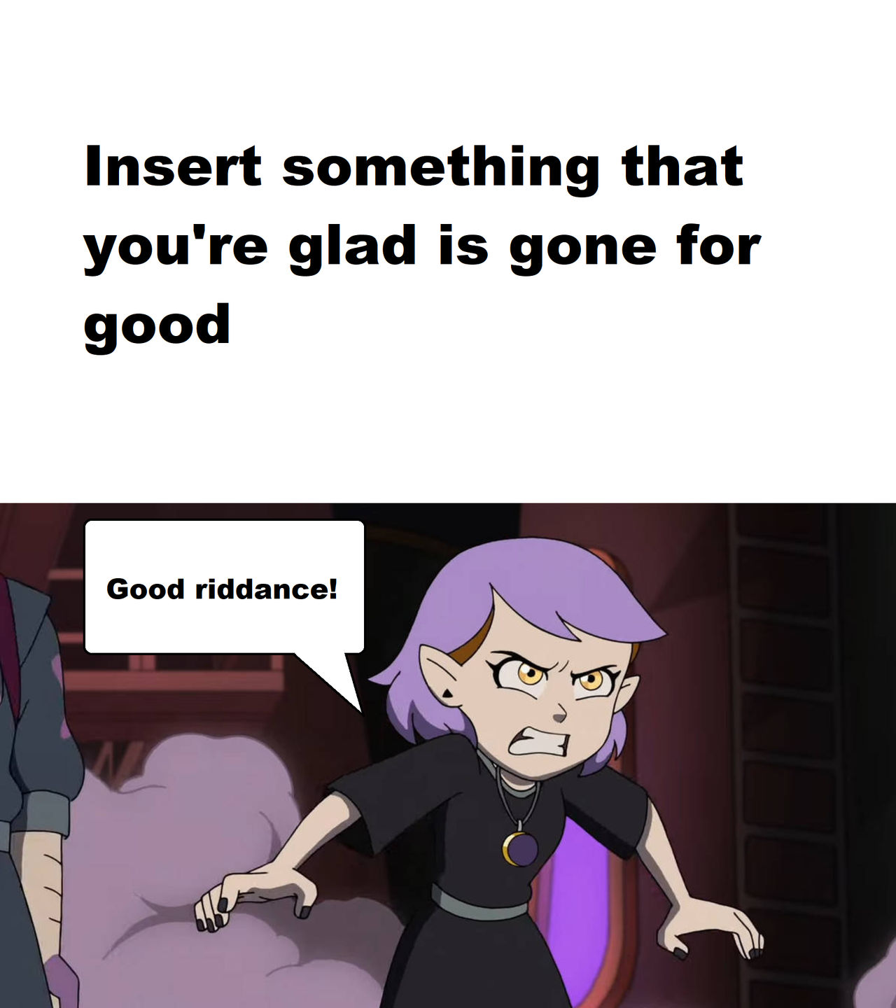 Amity Says Good Riddance to What by NoahIsHere18 on DeviantArt