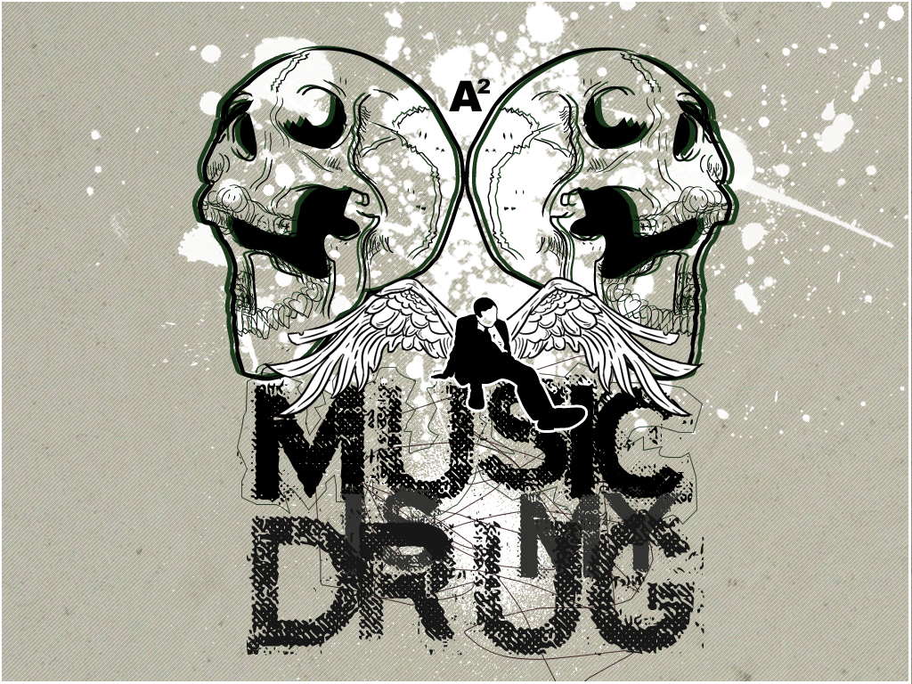 Music is my drug